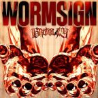 Wormsign by Brotality