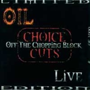 Oil Off The Chopping Block